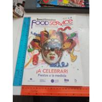 Revista Servialimentos Food Service Y Equipo Nov 2012, usado segunda mano   México 
