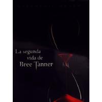 Usado, La Segunda Vida De Bree Tanner. Stephenie Meyer  segunda mano   México 