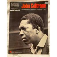Usado, A Love Supreme John Coltrane  Saxophone Transcriptions Hal L segunda mano   México 