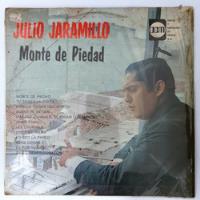 Julio Jaramillo - Monte De Piedad Lp segunda mano   México 