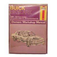 Usado, Manual Haynes Buick Skylark 1980 Owner Workshop segunda mano   México 