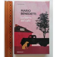 La Borra Del Café. Mario Benedetti, usado segunda mano   México 