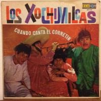 Usado, Los Xochimilcas Cuando Canta El Cornetín  segunda mano   México 