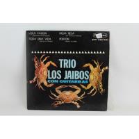 E032 Trío Los Jaibos -- Trio Los Jaibos Con Guitarras 45 Ep, usado segunda mano   México 